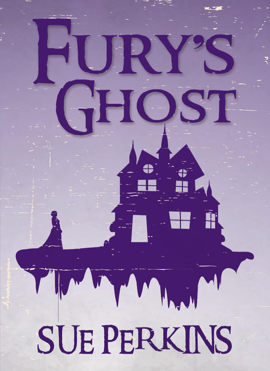 Fury's Ghost - Fury Book 1